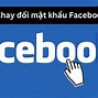 Cách Đổi Mật Khẩu Facebook Khi Quên Mật Khẩu Khi Không Gửi Mã