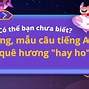 Giới Thiệu Về Quê Hương Của Bạn Bằng Tiếng Anh