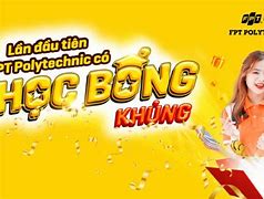 Học Bổng Cao Đẳng Fpt 2022 Hà Nội Học Bạ