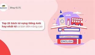 Hướng Dẫn Học Từ Vựng Tiếng Anh